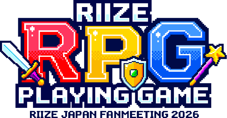 RIIZE JAPAN FANMEETING 2026 RPG - RIIZE PLAYING GAME -
